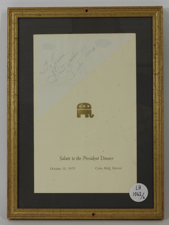 Appraisal: BETTY FORD SALUTE TO THE PRESIDENT SIGNED MENU United States