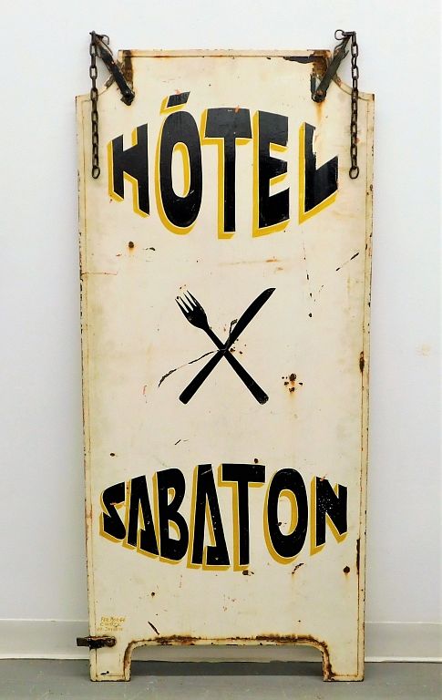 Appraisal: Hotel Sabaton DSP Restaurant Advertising Sign France th Century Bold