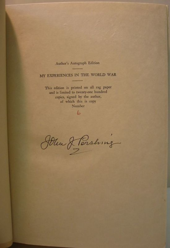 Appraisal: PERSHING JOHN J My Experiences in the World War volumes