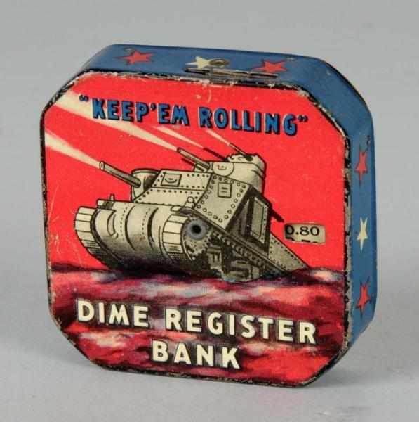 Appraisal: Keep em Rolling Dime Bank Description Working Condition Excellent Size