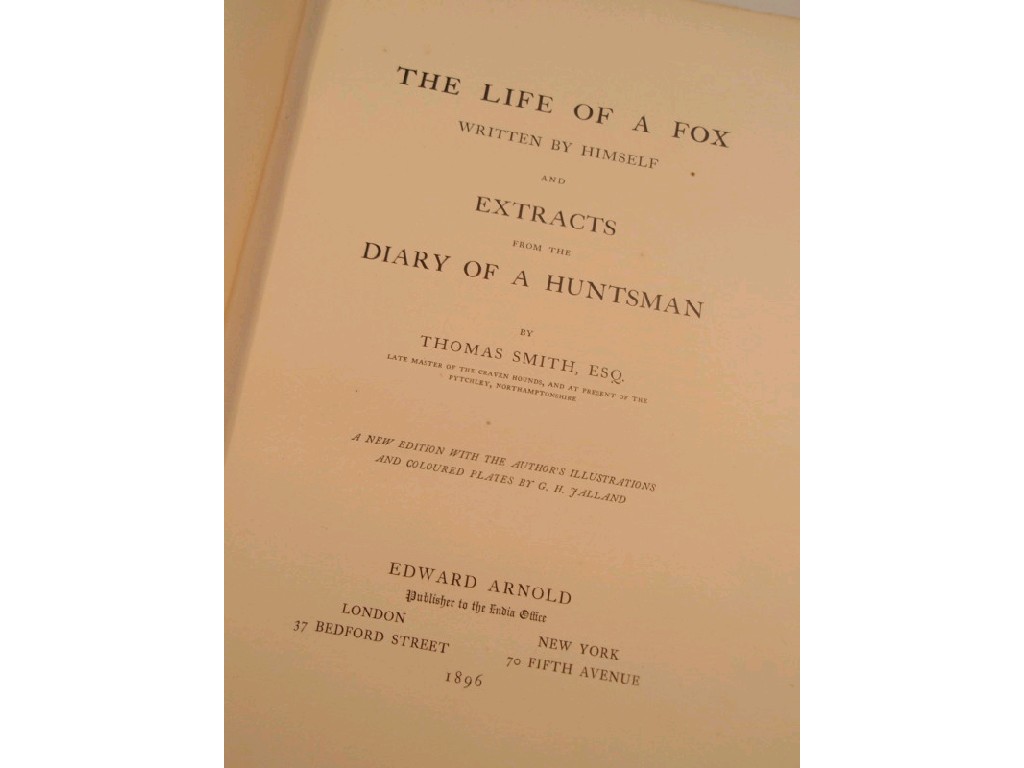 Appraisal: Smith Thomas - The life of a fox and extracts