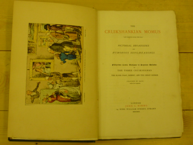 Appraisal: THE CRUIKSHANKIAN MOMUS John C Nimmo No of copies blue