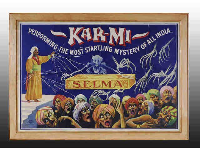 Appraisal: Kar-mi Selma Magician Paper Sign Description Fantastic and colorful imagery