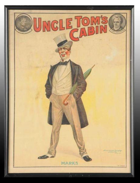 Appraisal: Uncle Tom's Cabin Theatre Poster Description Circa Framed under glass