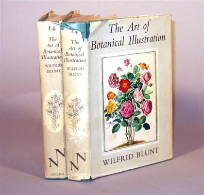 Appraisal: vols Blunt Wilfrid The Art of Botanical Illustration London Collins