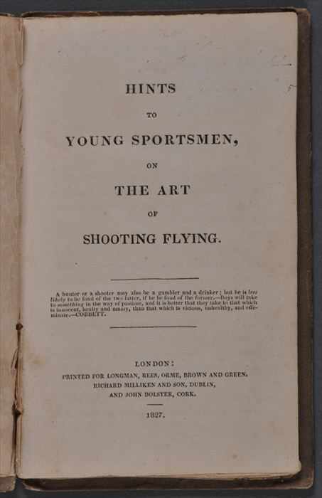 Appraisal: UNRECORDED HINTS TO YOUNG SPORTSMEN ON THE ART OF SHOOTING