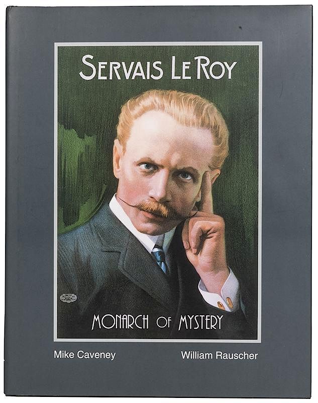 Appraisal: Servais LeRoy Monarch of Mystery Caveney Mike and William Rauscher