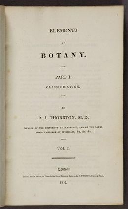 Appraisal: THORNTON R J ELEMENTS OF BOTANY LONDON FIRST EDITION VO