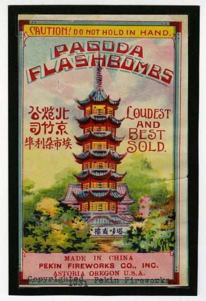 Appraisal: Pagoda Flash Bombs Firecracker Label Class Pekin Fireworks in Astoria