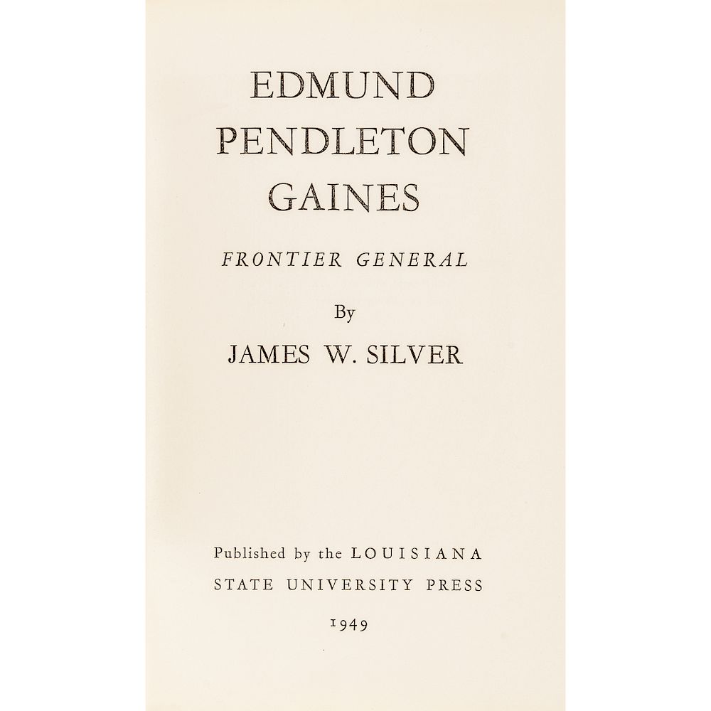 Appraisal: Major General Edmund Pendleton Gaines Archive Namesake of Gainesville Florida