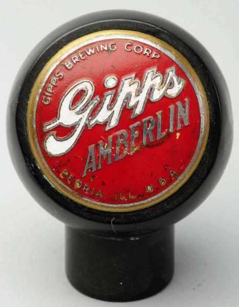 Appraisal: Gipps Amberlin Beer Tap Knob Gipps Brewing Company Wear throughout