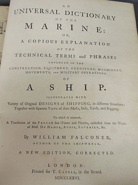 Appraisal: - Book- Falconer William Universal Dictionary of the Marine Lon