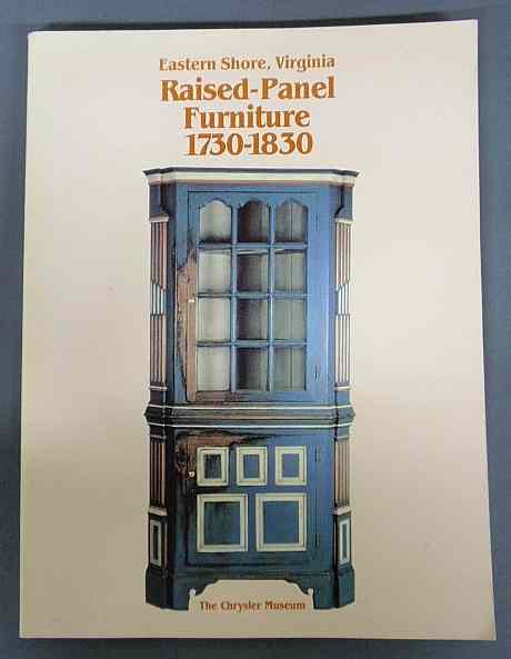 Appraisal: Rare soft-bound book Eastern Shore Virginia Raised Panel Furniture -