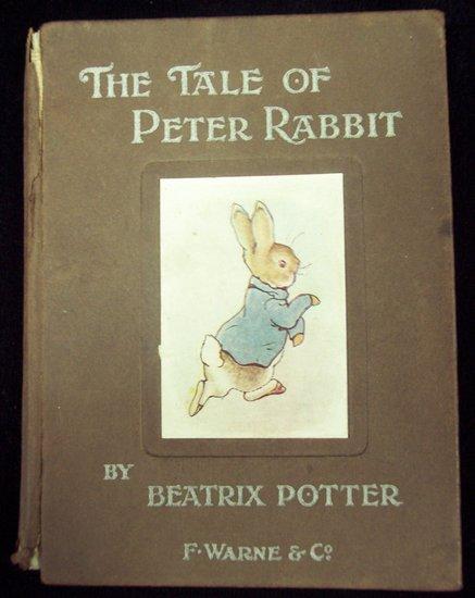 Appraisal: Potter B The Tale of Peter Rabbit published by Frederick