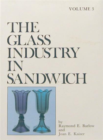 Appraisal: vols Barlow Raymond Kaiser Joan E The Glass Industry in