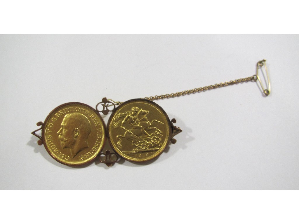 Appraisal: Two George V sovereigns both dated in ct gold brooch