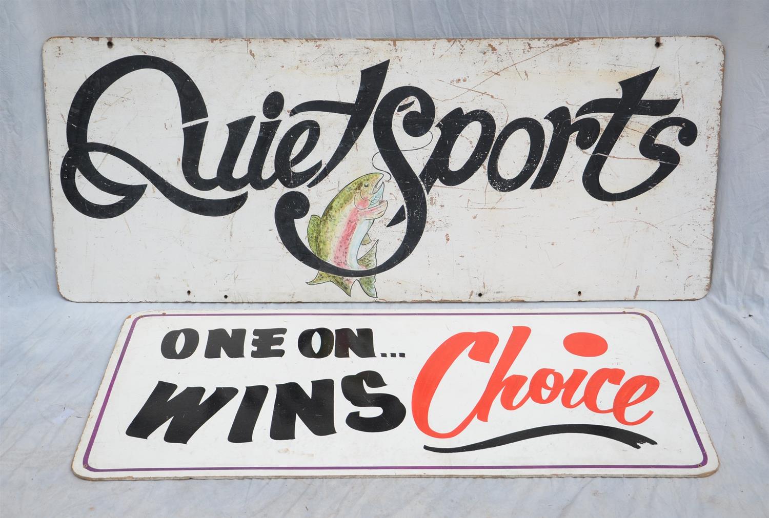 Appraisal: Vintage Painted Advertising Signs Quiet Sports and One on Wins