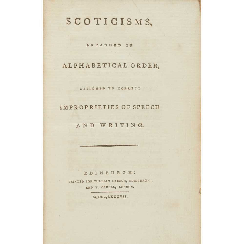 Appraisal: BEATTIE JAMES SCOTICISMS ARRANGED IN ALPHABETICAL ORDER designed to correct