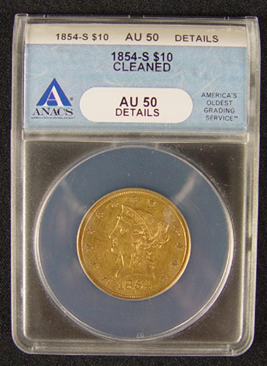 Appraisal: -S Liberty Gold Coin ANACS certified and graded AU details-cleaned