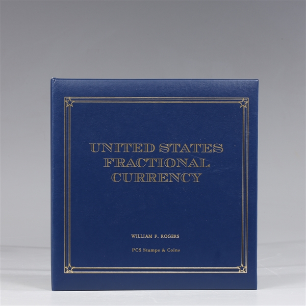 Appraisal: Group of five United States Fractional Currency collection with folio