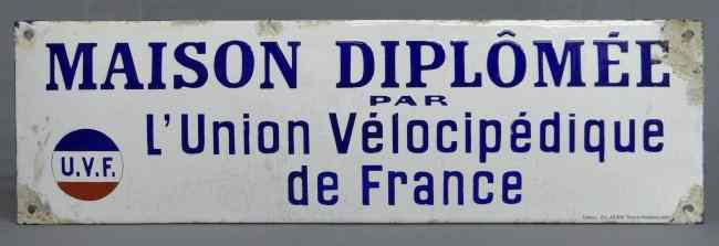 Appraisal: French Porcelain on metal sign ''Maison Diplomee par L'Union Velocipedique