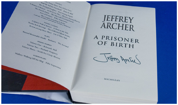 Appraisal: Jeffrey Archer Hand Signed st Edition book ' A Prisoner