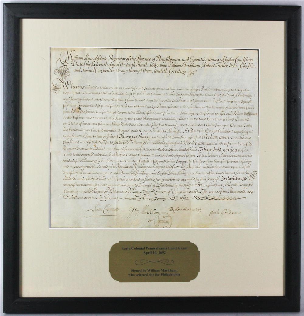 Appraisal: WILLIAM MARKHAM LAND GRANT SIGNED AS GOVERNOR OF PENNSYLVANIA autographed