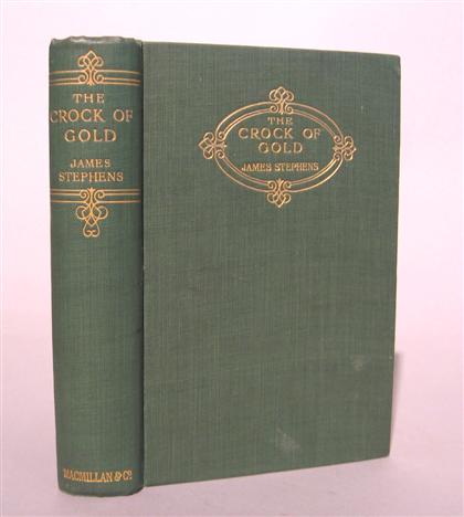 Appraisal: vol Stephens James The Crock of Gold London Macmillan First