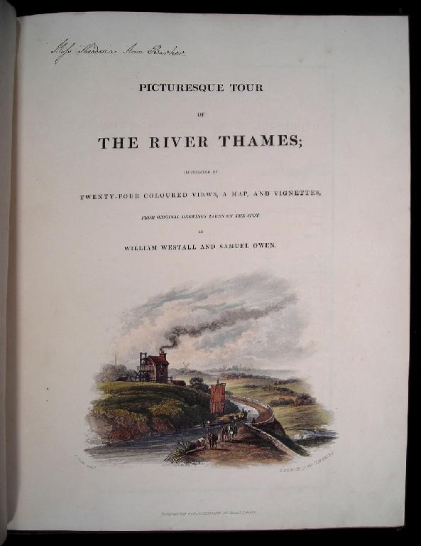 Appraisal: Westall William Picturesque Tour of the River Thames Ackermann London