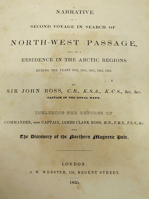 Appraisal: - Book- Ross John Narrative of a Second Voyage in