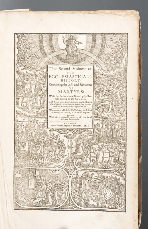 Appraisal: Early Printing John Foxe Acts And Monuments Of Matters Most