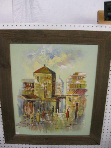 Appraisal: Oil on Canvas street scene image arae x signed illegible