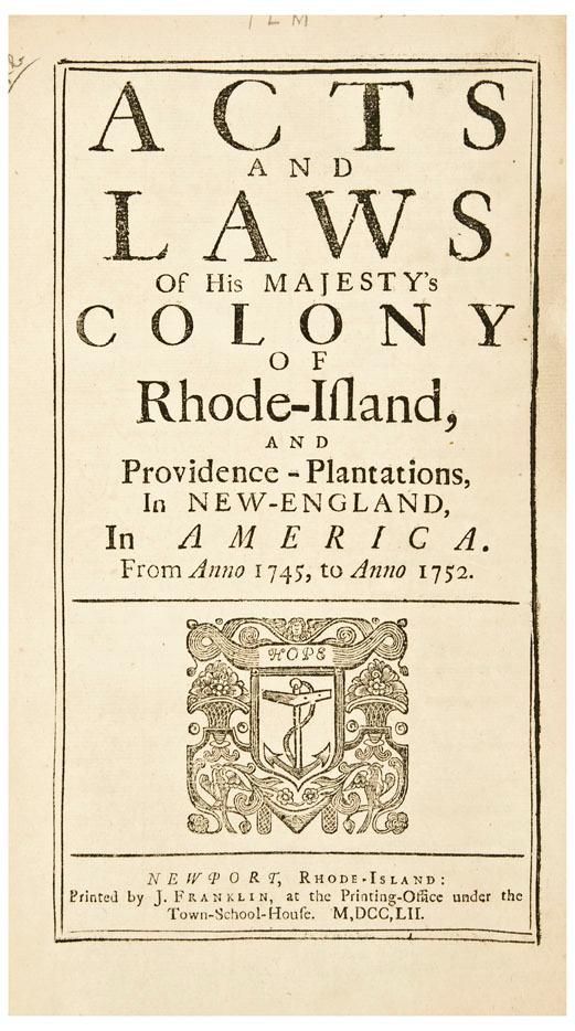 Appraisal: RHODE ISLAND Acts and Laws of his Majesty's Colony of