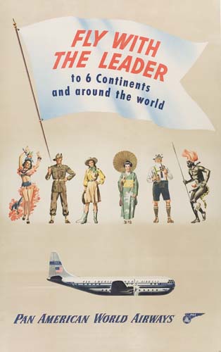 Appraisal: DESIGNER UNKNOWN FLY WITH THE LEADER PAN AMERICAN WORLD AIRWAYS