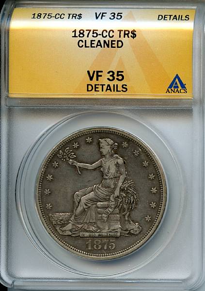 Appraisal: -CC TR Details of VF Cleaned ANACS As graded with