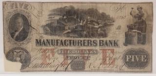 Appraisal: MANUFACTURERS BK OBSOLETE NOTES Comprises Troy New York July A