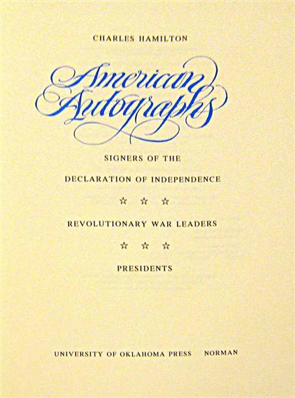 Appraisal: vols Hamilton Charles American Autographs Signers of The Declaration of