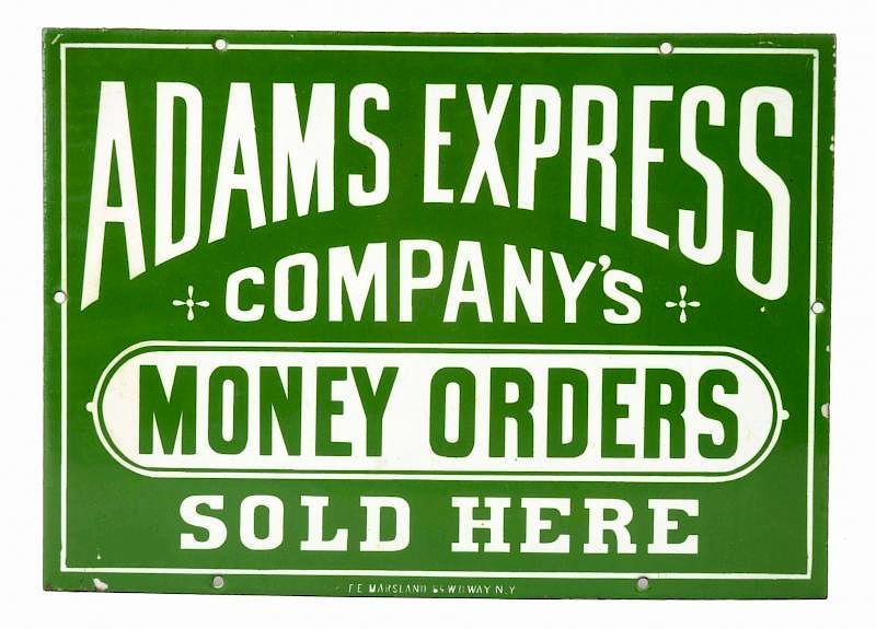 Appraisal: Adams Express Co Money Order Porcelain Sign This single sided