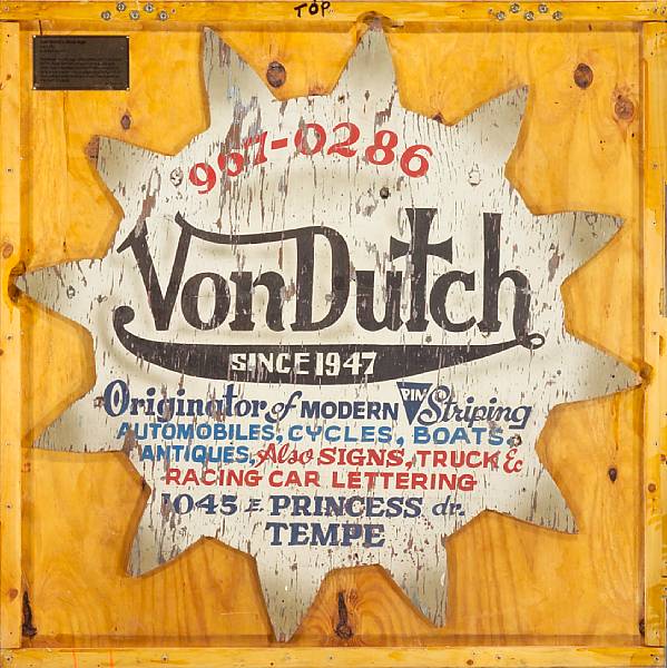 Appraisal: A painted sign from Von Dutch s River Bottom shop