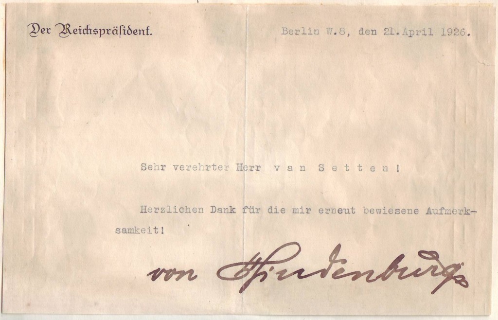 Appraisal: HINDENBURG PAUL VON Brief Typed Letter Signed von Hindenburg to