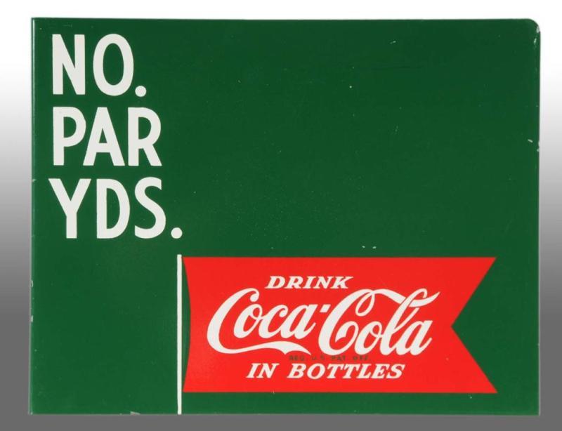 Appraisal: Heavy Tin Coca-Cola Golf Course Yard Marked Sign Description s