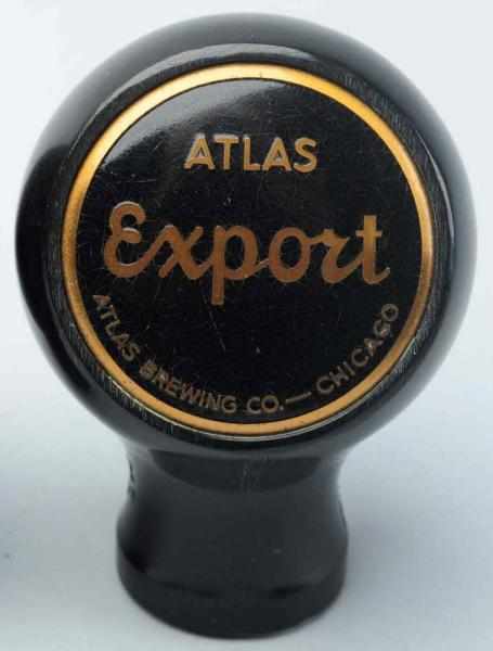 Appraisal: Atlas Export Beer Tap Knob Super rare Atlas Export tap