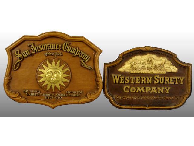 Appraisal: Lot of Composition Signs Description Sun Insurance Company and Western