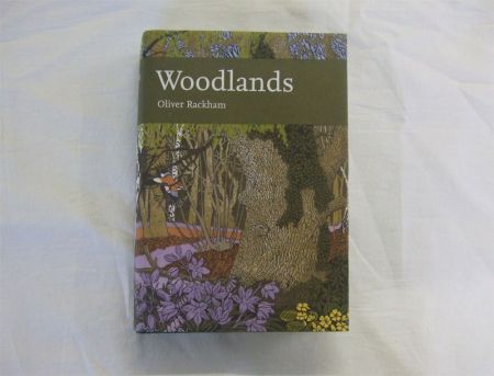 Appraisal: OLIVER RACKHAM WOODLANDS st edn New Naturalist Series No orig