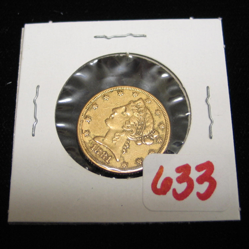 Appraisal: U S FIVE DOLLAR GOLD PIECE Liberty head type variety