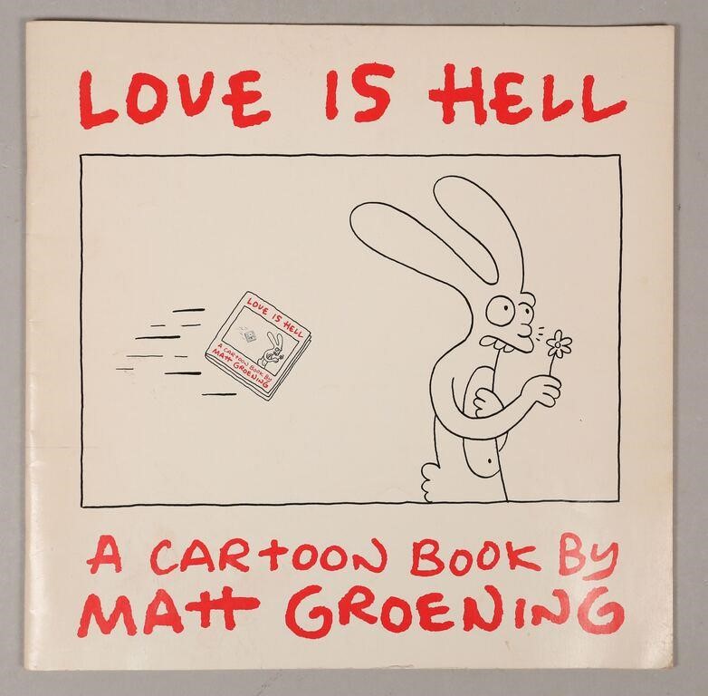 Appraisal: Matt Groening cartoon book Love Is Hell published by Matt