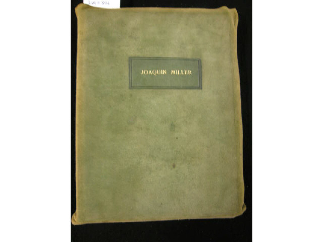 Appraisal: Roycroft Book Joaquin Miller by Elbert Hubbard