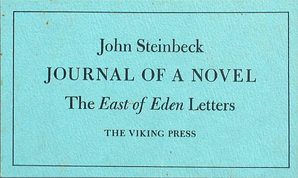 Appraisal: STEINBECK JOHN Journal of a Novel The East of Eden