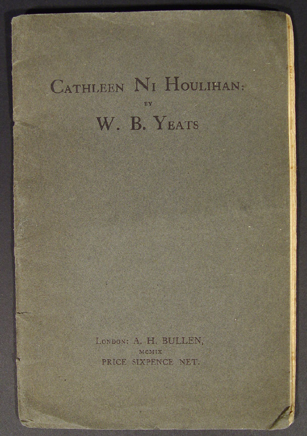 Appraisal: W B Yeats - Cathleen Ni Houlihan - published by