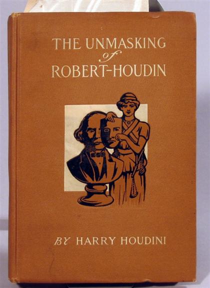 Appraisal: vol Houdini Harry The Unmasking of Robert-Houdin New York Publisher's